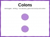 Colons - KS3 Teaching Resources (slide 1/19)